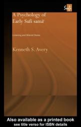 Psychology of Early Sufi Sama`