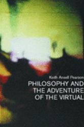 Philosophy and the Adventure of the Virtual