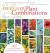 Designer Plant Combinations : 105 Stunning Gardens Using Six Plants or Fewer