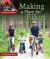 Making a Place for Bikes : Explore the World Nonfiction Level o Set 2