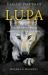 Pagan Portals: Lupa : She-Wolf of Rome and Mother of Destiny