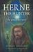 Herne the Hunter : The Lord of the Forest