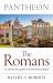 Pantheon - the Romans : An Introductory Guide to Ancient Roman Religion
