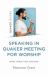 Speaking in Quaker Meeting for Worship : What, When, How, and Why