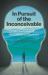 In Pursuit of the Inconceivable : An Investigation of Metaphysics and Mysticism