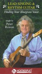 Lead Singing and Rhythm Guitar : Finding Your Bluegrass Voice