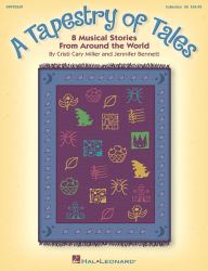 A Tapestry of Tales : 8 Musical Stories from Around the World