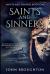 Saints and Sinners : Large Print Edition