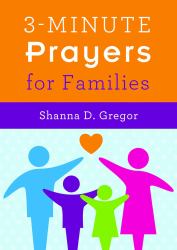 3-Minute Prayers for Families