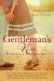 Gentleman's Kiss Romance Collection