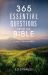 365 Essential Questions from the Bible : A Daily Devotional