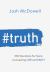 #Truth : 365 Devotions for Teens Connecting Life and Faith