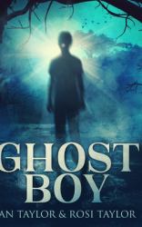Ghost Boy : Large Print Hardcover Edition