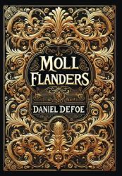 Moll Flanders (Collector's Edition) (Laminated Hardback with Jacket)