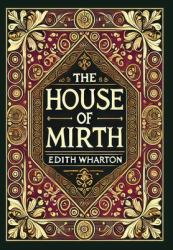 The House of Mirth (Collector's Edition) (Laminated Hardback with Jacket)