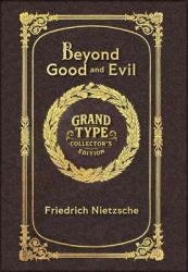 Beyond Good and Evil (Grand Type Collector's Edition) (Laminated Hardback with Jacket) Large Print