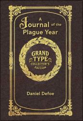 Large Print - a Journal of the Plague Year - Grand Type Collector's Edition - Matte Hardcover with Dust Jacket