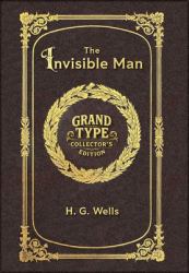 Large Print - the Invisible Man - Grand Type Collector's Edition - Matte Hardcover with Dust Jacket