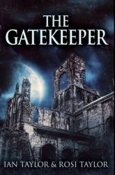 The Gatekeeper : Premium Hardcover Edition
