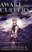 Awake the Cullers : Large Print Hardcover Edition