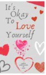 It's Okay to Love Yourself