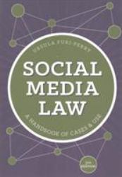 Social Media Law : A Handbook of Cases and Use