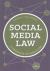 Social Media Law : A Handbook of Cases and Use