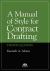 A Manual of Style for Contract Drafting, Fourth Edition