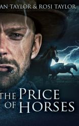 The Price of Horses : Large Print Hardcover Edition