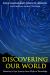 Discovering Our World