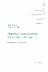 Preparing Modern Languages Students For 'Difference' : Going Beyond Graduate Skills