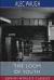 The Loom of Youth (Esprios Classics) The Loom of Youth (Esprios Classics)