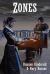 Zones : A Science Fiction Novel