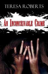 An Inconceivable Crime