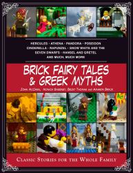 Brick Fairy Tales and Greek Myths: Box Set : Classic Stories for the Whole Family