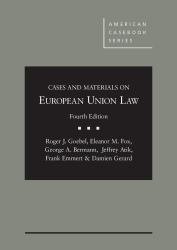 Cases and Materials on European Union Law, 4th