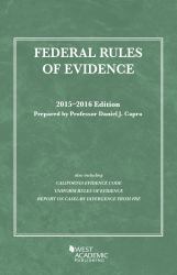 Federal Rules of Evidence : 2015-2016 with Evidence Map