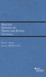 Selected Statutes on Trusts and Estates 2015