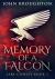 Memory of a Falcon : Premium Large Print Hardcover Edition