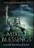 Mixed Blessings : Premium Large Print Hardcover Edition