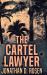 The Cartel Lawyer