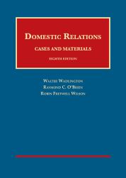 Domestic Relations, Cases and Materials