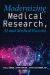 Modernizing Medical Research : AI and Medical Records