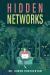 Hidden Networks
