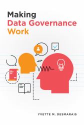 Making Data Governance Work