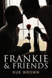 Frankie and Friends