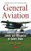 General Aviation : Liability Insurance Issues and Mitigation of Safety Risks