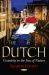 Dutch : Creativity in the Face of Nature