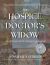 The Hospice Doctor's Widow : An Art Journal of Caregiving and Grief