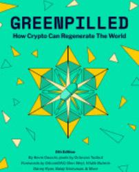 GreenPilled: How Crypto Can Regenerate the World